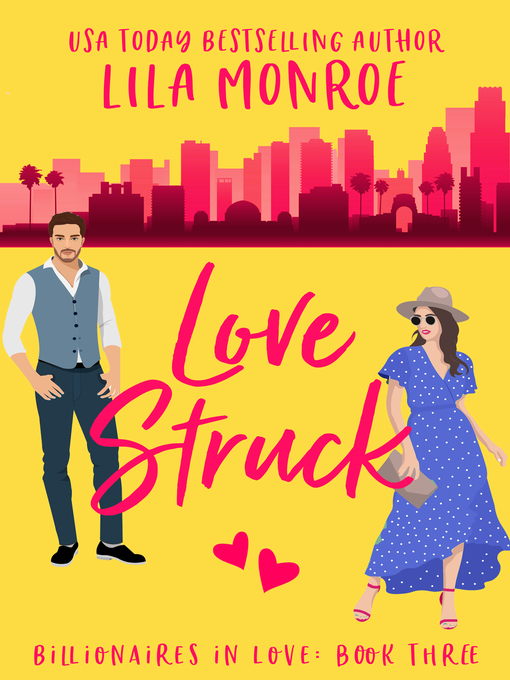 Title details for Lovestruck by Lila Monroe - Available